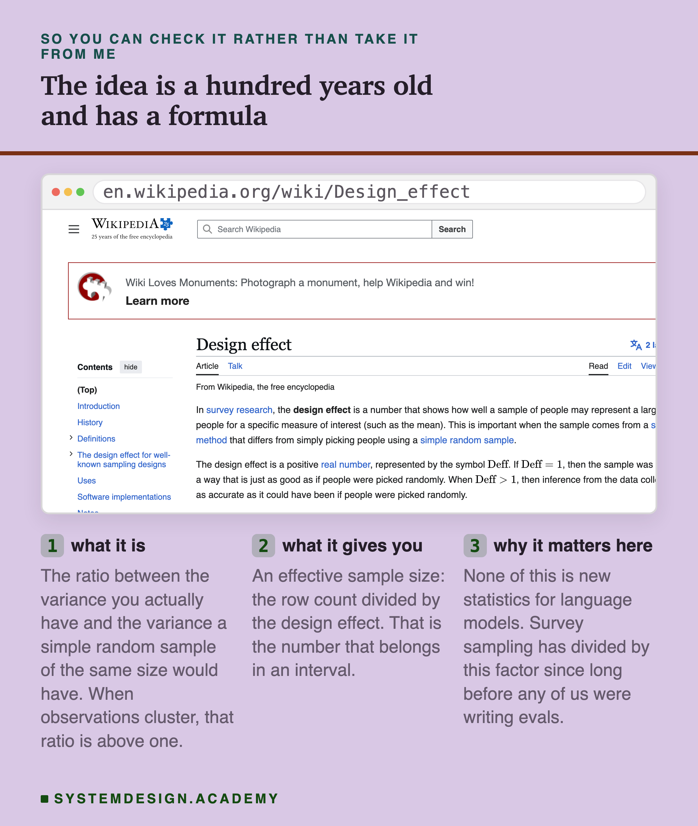 A screenshot of the Wikipedia article on the design effect, shown with the real en.wikipedia.org address. Three notes beneath the capture: what it is, the ratio between the variance you actually have and the variance a simple random sample of the same size would have, which is above one when observations cluster; what it gives you, an effective sample size, the row count divided by the design effect, which is the number that belongs in an interval; and why it matters here, that none of this is new statistics for language models because survey sampling has divided by this factor for a very long time.