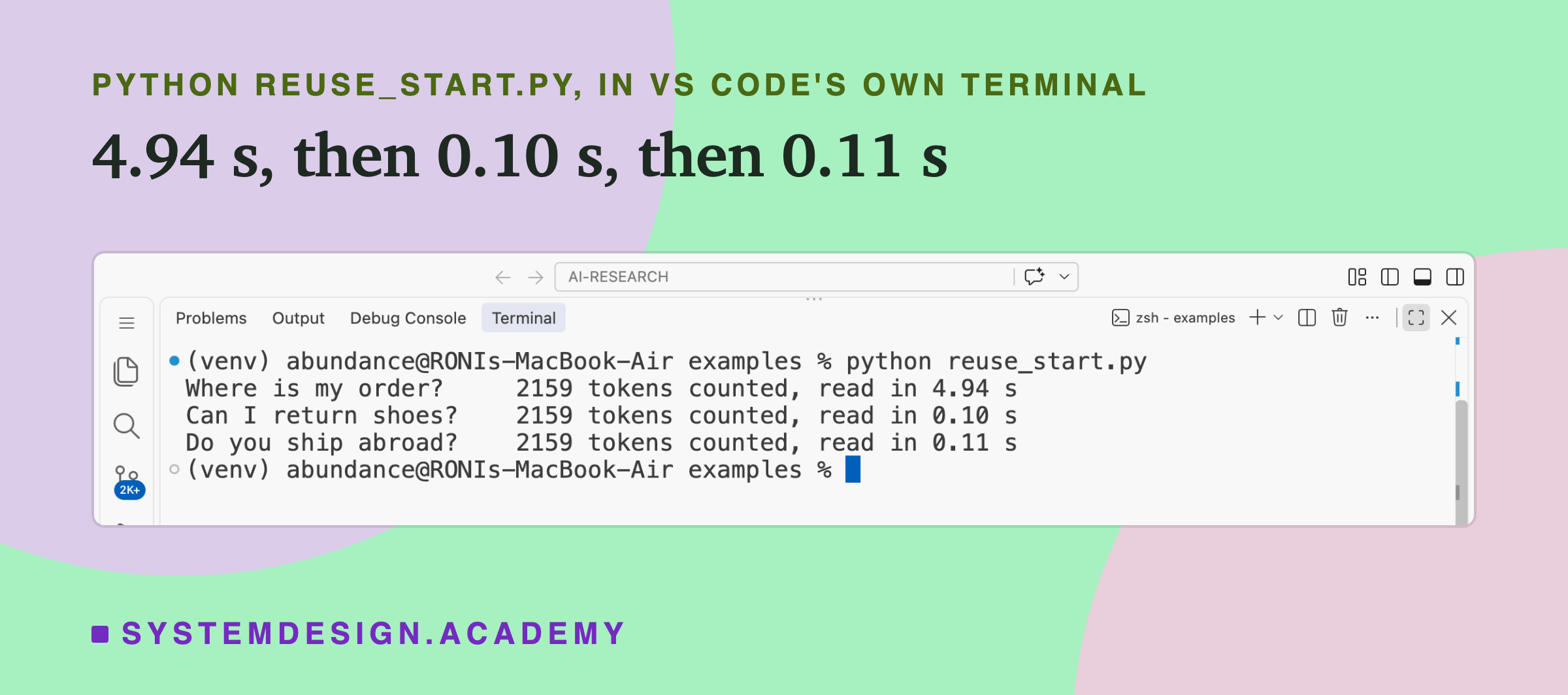 A real screenshot of VS Code's terminal after running python reuse_start.py. Where is my order: 2159 tokens counted, read in 4.94 s. Can I return shoes: 2159 tokens counted, read in 0.10 s. Do you ship abroad: 2159 tokens counted, read in 0.11 s.