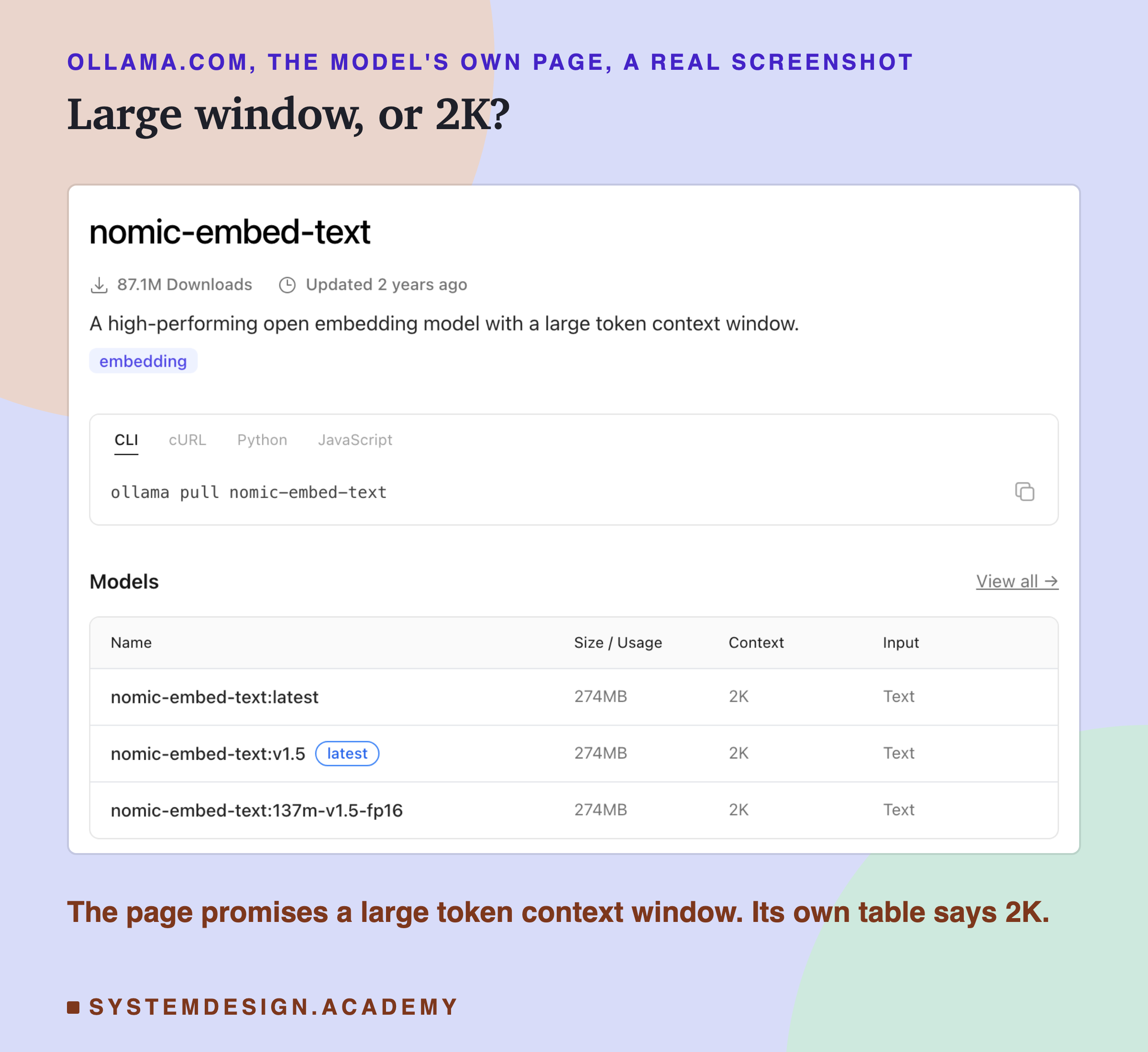 A real screenshot of the Ollama library page for nomic-embed-text. The description says a high-performing open embedding model with a large token context window. The models table below lists a context of 2K for every version.