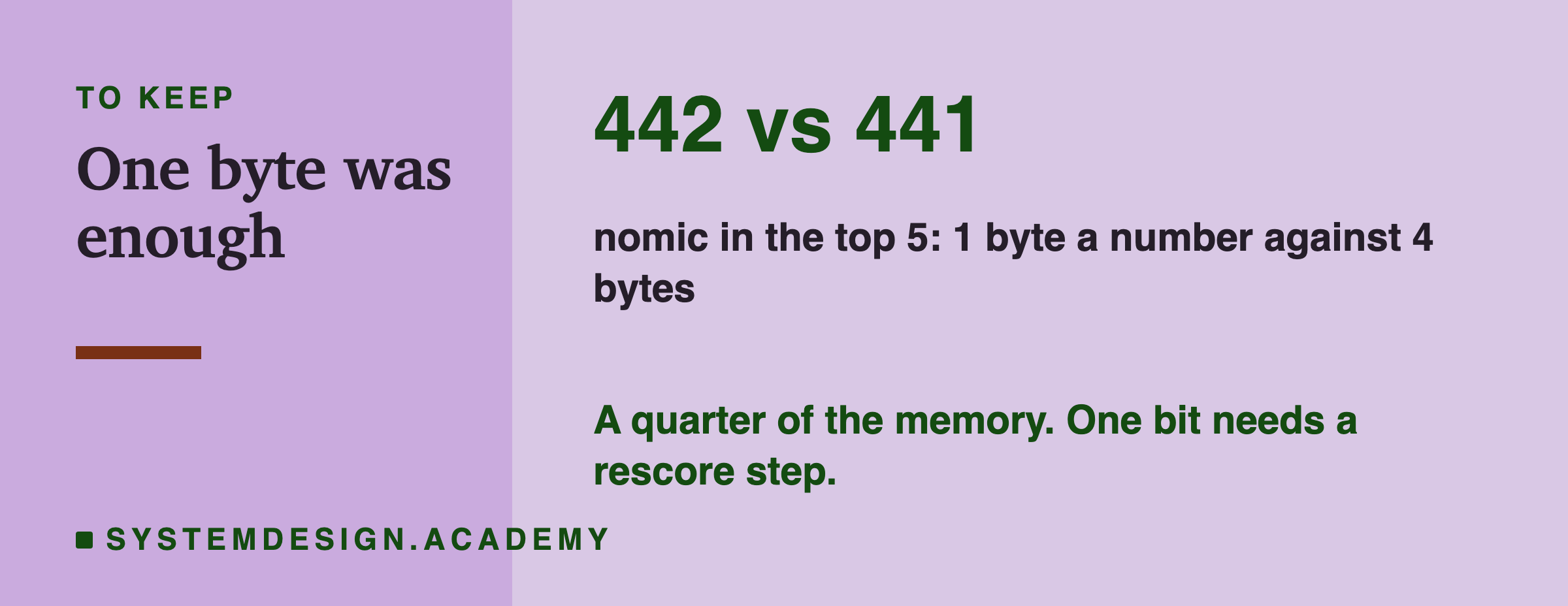 The number to keep: 442 against 441, nomic in the top 5 with 1 byte for each number against 4 bytes. A note says a quarter of the memory, and one bit needs a rescore step.